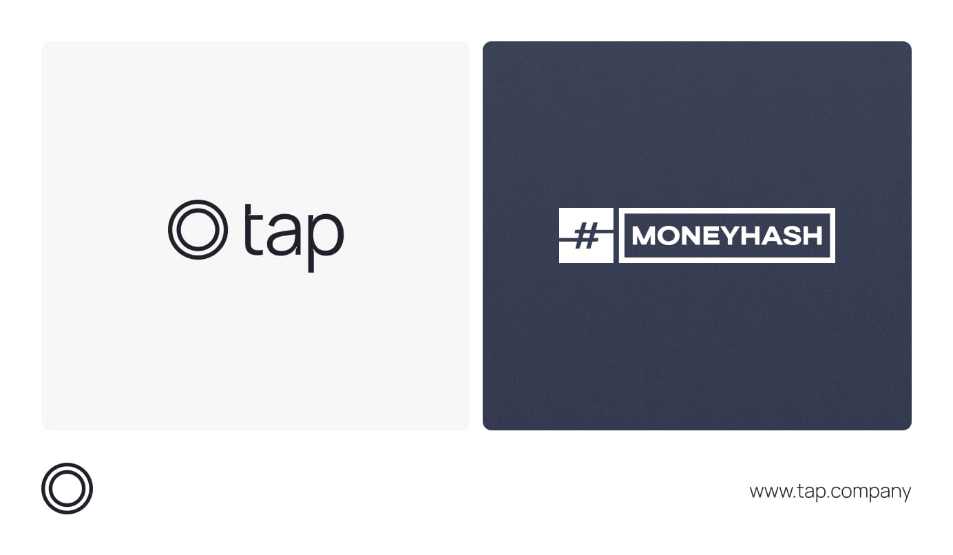 Tap Payments and MoneyHash Partner to Support Scalable Payments Across MENA