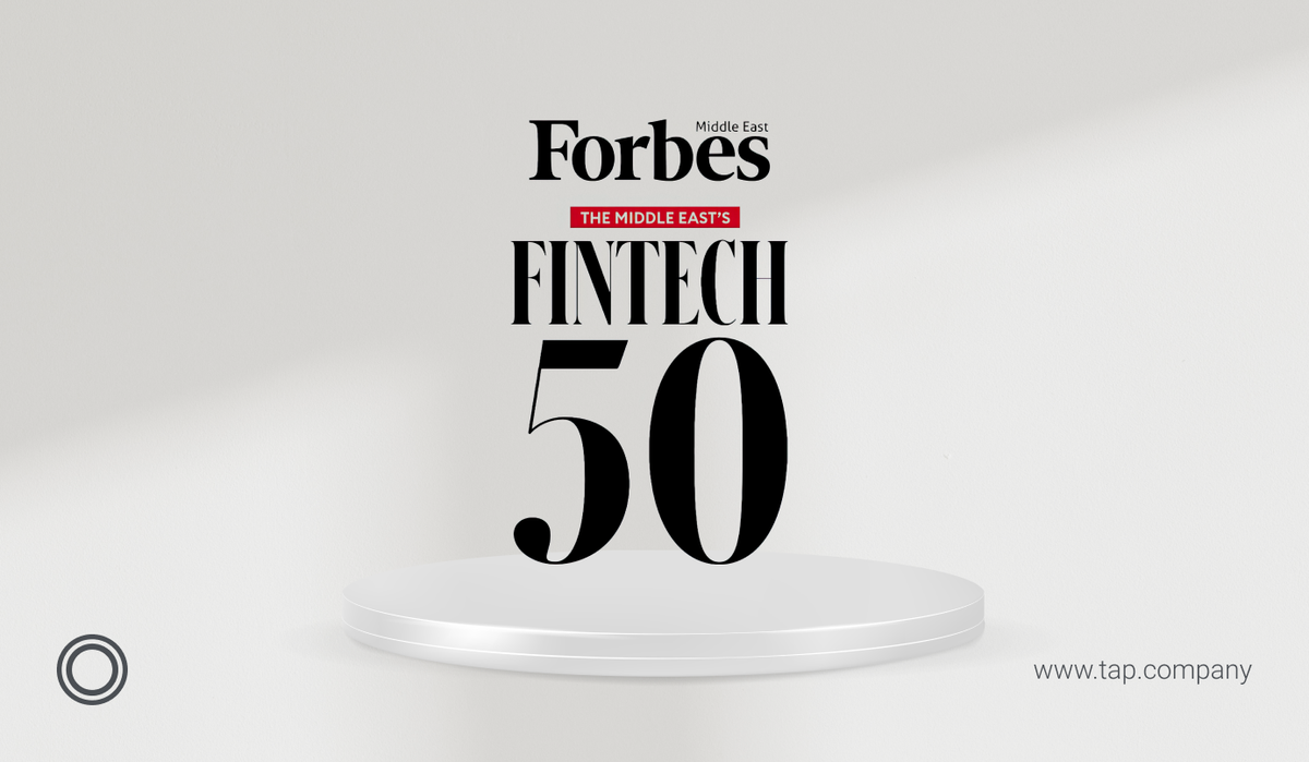 Tap Payments Recognized as a Top Fintech Player in Forbes Middle East Fintech 50 2024